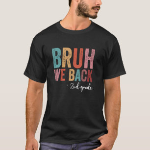 Camiseta De vuelta a la escuela Graciosa Retro Bruh