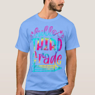 Camiseta De Vuelta A La Escuela Hola De Tercer Grado Tye De