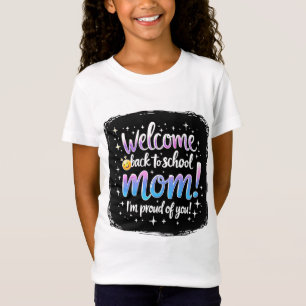 Camiseta De vuelta a la escuela, la orgullosa mamá Tee