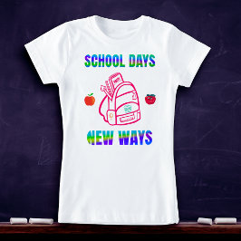 Camiseta De vuelta a la escuela, los días escolares nuevas