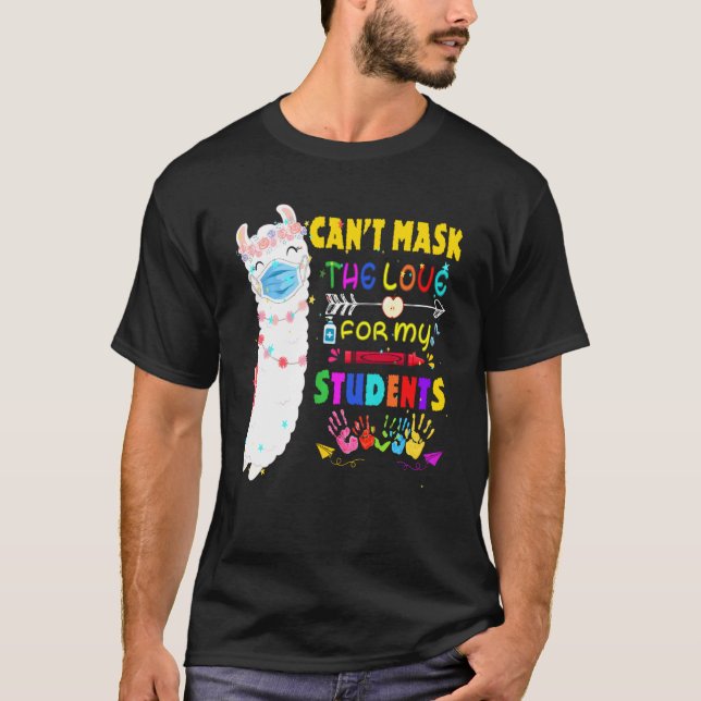 Camiseta De Vuelta A La Escuela No Puede Máscara El Amor Po (Anverso)