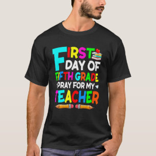 Camiseta De vuelta a la escuela rezo por mi profesor estoy