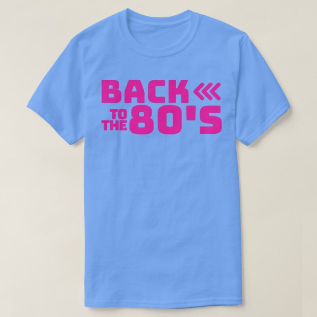 Camiseta De vuelta a los años 80 1 (Diseño del anverso)