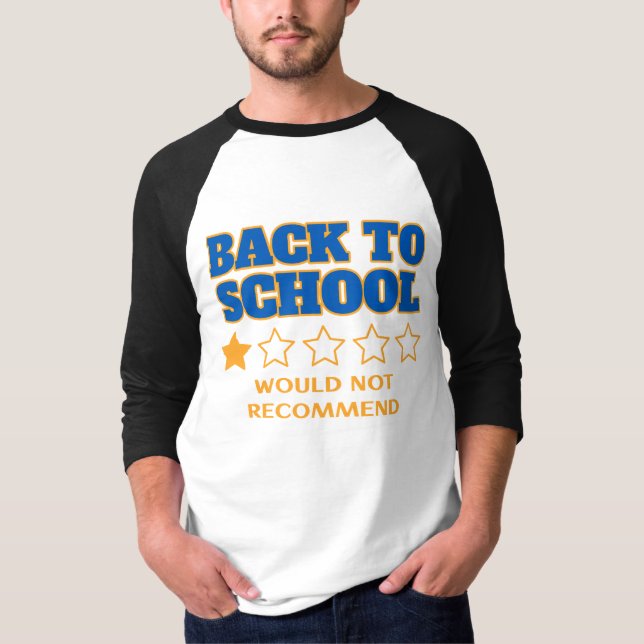 Camiseta De vuelta al meme de la escuela - no recomendaría  (Anverso)