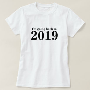 Camiseta De Vuelta Al Viaje Temporal 2019