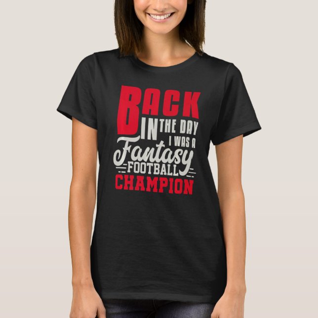 Camiseta De vuelta en el día Fantasy Football Champion Draf (Anverso)