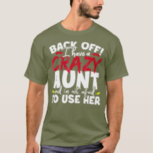 Camiseta De Vuelta Tengo Una Tía Loca, Niñas Y Nefetos
