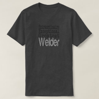 Camiseta de Welder Extraordinaire