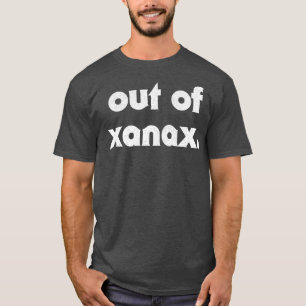 Camiseta De Xanax Diseño De Lemas Humorísticos
