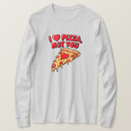 Camiseta de Yo Amo Pizza No a Ti
