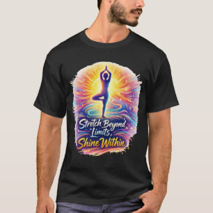 Camiseta de yoga enérgico y negrita Stretch Beyond