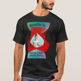 Camiseta de Yoga Respira Estrés Fuera | Mindfulnes
