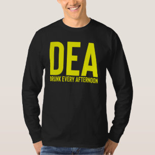 Camiseta Dea Borracho Todas Las Tardes Bebiendo Fiesta De A