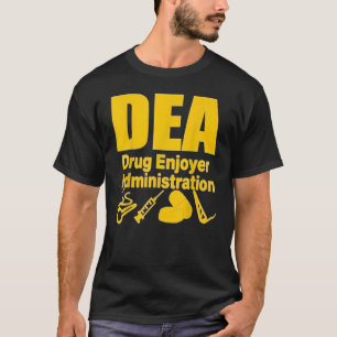 Camiseta Dea Drug Enjoyer Administration 2022