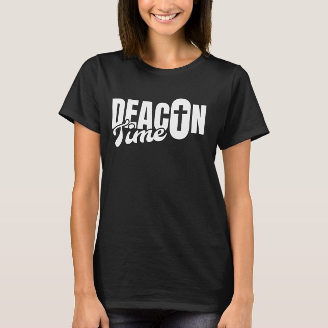 Camiseta Deacon Time Deacon Church Official (Anverso)