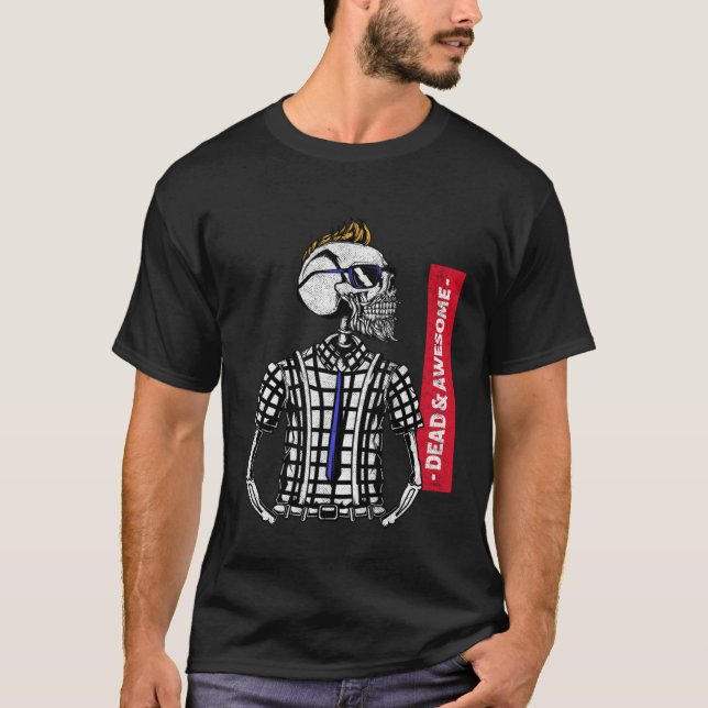 Camiseta Dead & Awesome Beautiful High Detailed Graphic Sku (Anverso)
