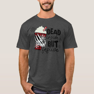 Camiseta Dead Inside But Festive Christmas 