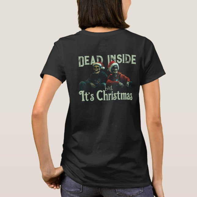 Camiseta Dead Inside... But It’s Christmas (Modelo II) (Reverso)