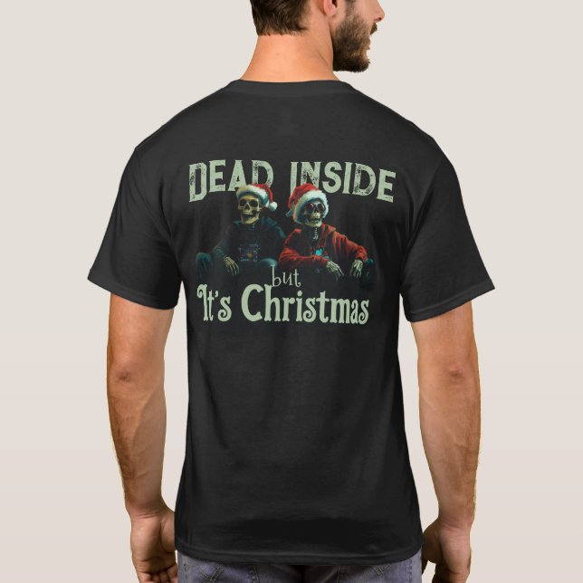 Camiseta Dead Inside... But It’s Christmas (Modelo II) (Reverso)
