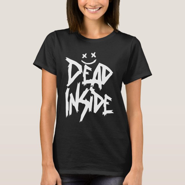 Camiseta Dead Inside  Ironic Skeleton Ghost Dark Sunshine K (Anverso)