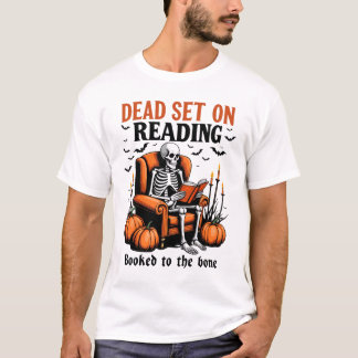 Camiseta Dead Set On Reading – Skeleton Halloween Book Love