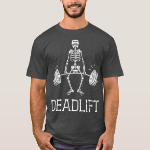 Camiseta DEADLIFT Funny Halloween Skeleton Levantamiento de