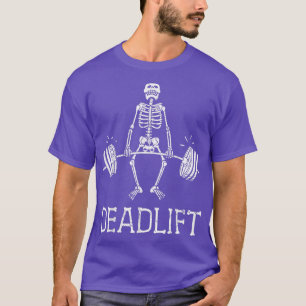 Camiseta DEADLIFT Funny Halloween Skeleton Levantamiento de