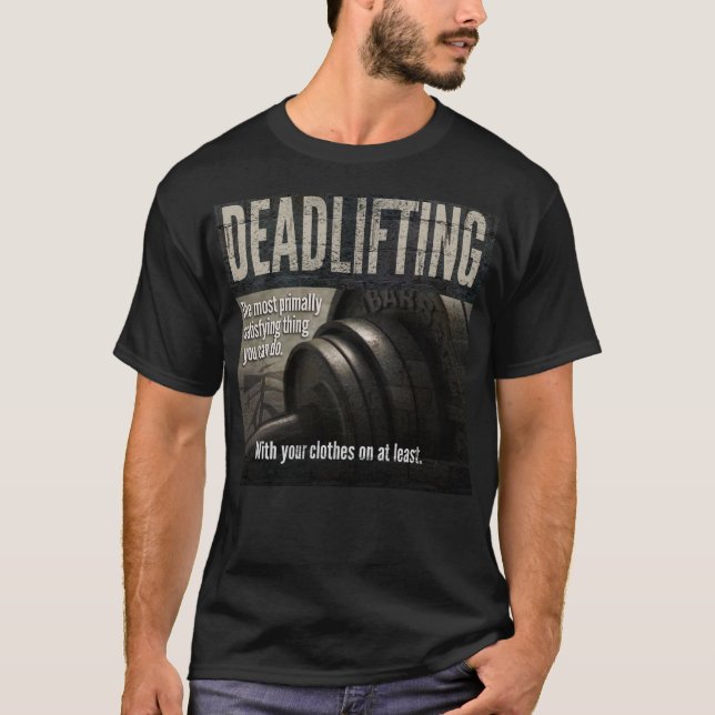 Camiseta Deadlift - Gracioso Meme Gym - Novedad de entrenam (Anverso)