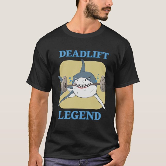 Camiseta Deadlift Legend Powerlifter Bodybuilding Workout (Anverso)