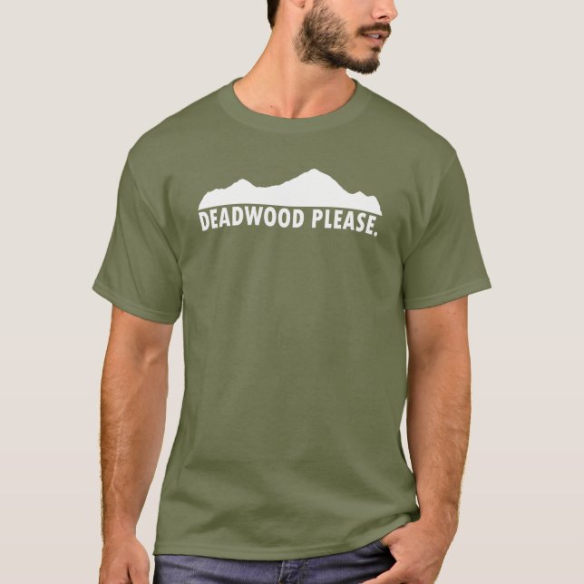 Camiseta Deadwood South Dakota Please (Anverso)