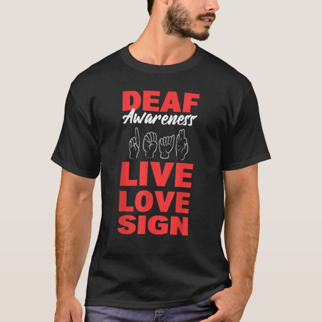 Camiseta Deaf Awareness Live Love Sign Speech Language Path (Anverso)