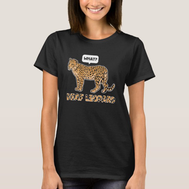 Camiseta Deaf Leopard Music Funny Band Pun Deaf Awart (Anverso)