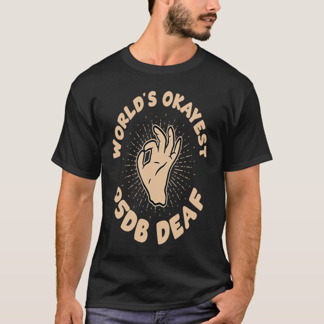 Camiseta Deaf Pride ASL hand sign language worlds okayest 9 (Anverso)