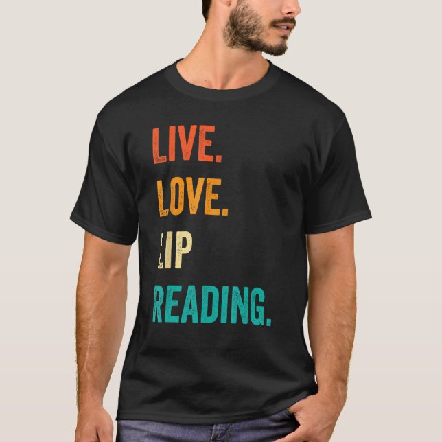 Camiseta Deaf Pride ASL Sign Language Live Love Lip Reading (Anverso)