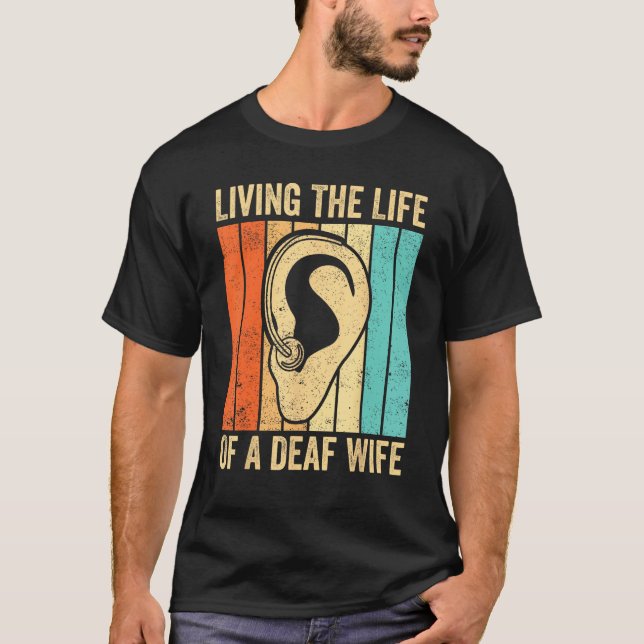 Camiseta Deaf Pride Awareness ASL Sign Language Life Of A D (Anverso)