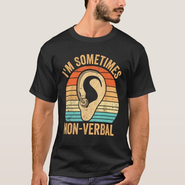 Camiseta Deaf Pride Awareness ASL Sign Language Sometimes N (Anverso)