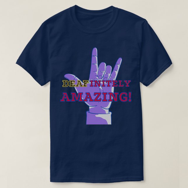 Camiseta Deafinitely Amazing (Diseño del anverso)
