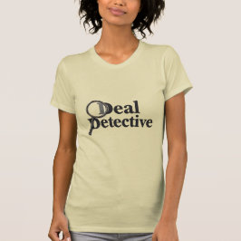 Camiseta Deal Detective – Funny Bargain Hunter & Smart Shop
