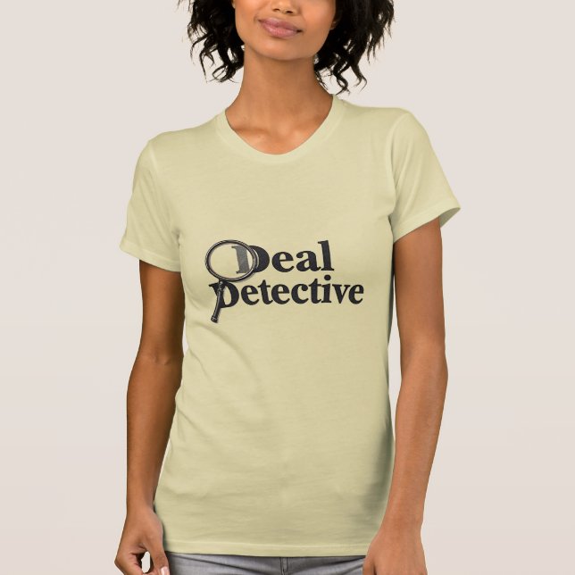 Camiseta Deal Detective – Funny Bargain Hunter & Smart Shop (Anverso)
