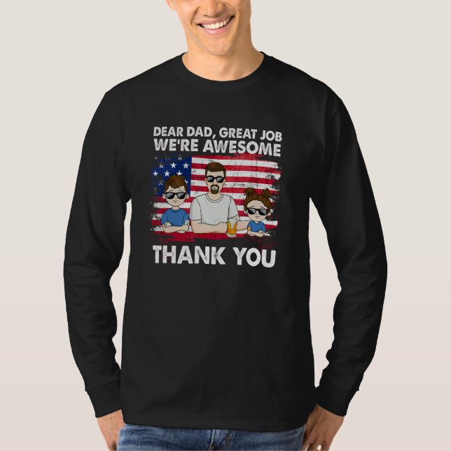 Camiseta Dear Dad Great Job We're Awesome Thank Father's da (Anverso)
