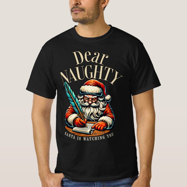 Camiseta Dear Naughty – Santa Is Watching You Design (Anverso)