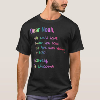 Camiseta Dear Noah Ark leaving Unicorns Tee Funny Christian