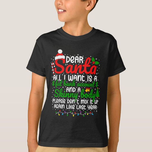Camiseta Dear Santa All I Want Is A Fat Bank Account Christ (Anverso)