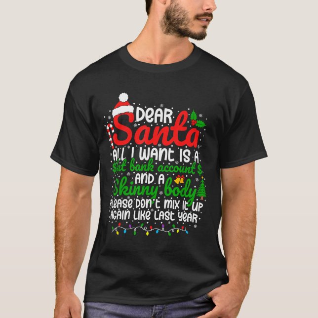 Camiseta Dear Santa All I Want Is A Fat Bank Account Christ (Anverso)