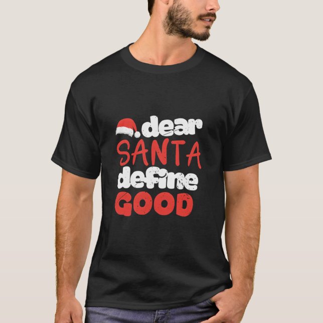 Camiseta Dear Santa Define (Anverso)