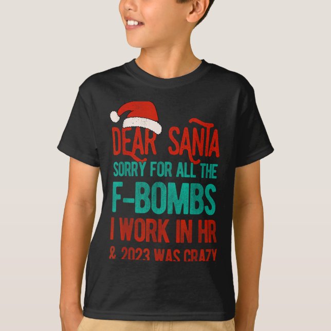 Camiseta Dear Santa Human Resources Funny Hr Christmas 2023 (Anverso)