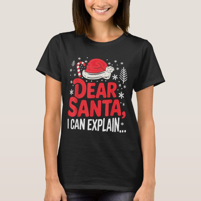 Camiseta Dear Santa I Can Explain Funny Christian  (Anverso)
