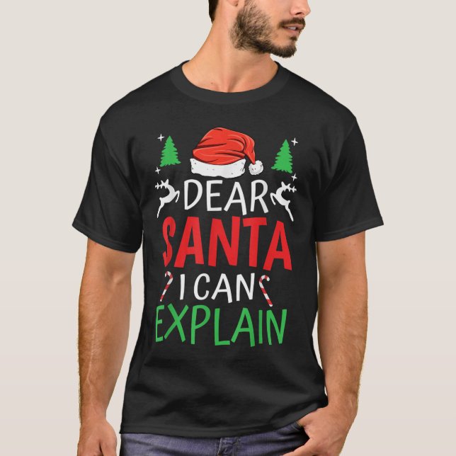 Camiseta Dear Santa I Can Explain Funny Christmas Joke Humo (Anverso)