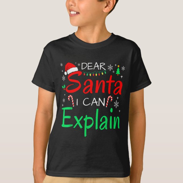 Camiseta Dear Santa I Can Explain Funny Christmas Men Women (Anverso)