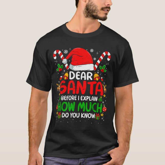 Camiseta Dear Santa I Can Explain Funny Christmas Shirts Ki (Anverso)